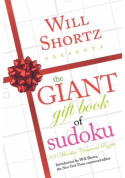 Will Shortz Presents The Giant Gift Book of Sudoku