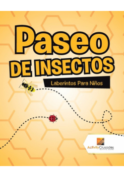 Paseo De Insectos