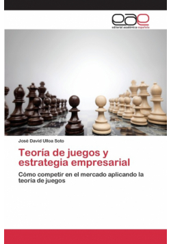 Teoría de juegos y estrategia empresarial