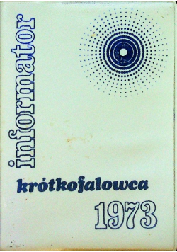 Informator krótkofalowca 1973