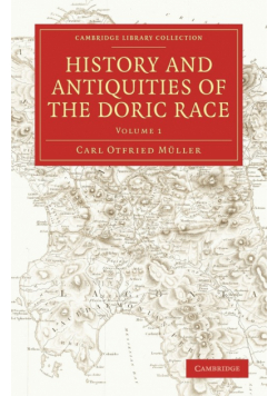 History and Antiquities of the Doric Race