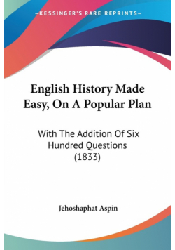 English History Made Easy, On A Popular Plan