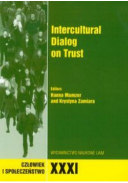 Człowiek i Społeczeństwo t.31 Intercultural Dialog on Trust