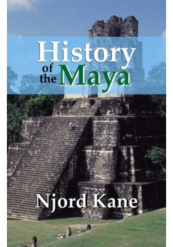 History of the Maya