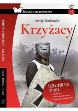 Krzyżacy Lektura z opracowaniem