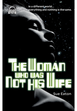 The Woman Who Was Not His Wife