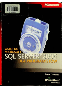 Wstęp do Microsoft SQL Server 2005 dla programistów