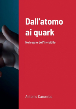 Dall'atomo ai quark