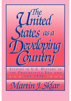 The United States as a Developing Country