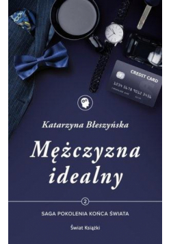 Saga Pokolenia końca świata T.2 Mężczyzna idealny