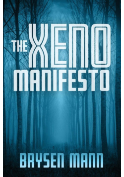 The Xeno Manifesto