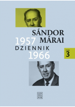 Marai Dziennik 1957 - 1966 tom 3