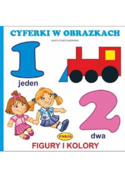 Cyferki w obrazkach. Figury i kolory