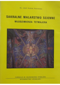Sakralne malarstwo ścienne Włodzimierza Tetmajera