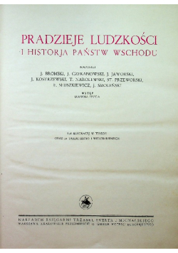 Pradzieje ludzkości i historyja państw wschodu reprint z 1935 r