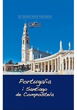 Portugalia i Santiago de Compostela