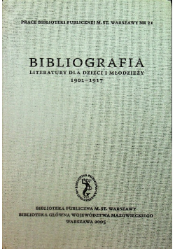 Bibliografia literatury dla dzieci i młodzieży 1901-1917