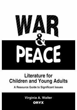 War & Peace Literature for Children and Young Adults