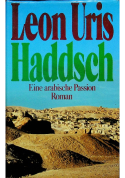 Haddsch - Eine arabische Passion