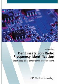 Der Einsatz von Radio Frequency Identification
