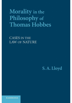 Morality in the Philosophy of Thomas Hobbes