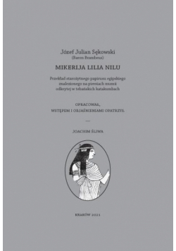 Mikerija Lilia Nilu. Przekład starożytnego...