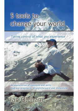 5 Tools to Change Your World