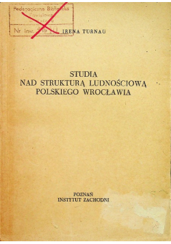 Studia nad strukturą ludnościową polskiego Wrocławia