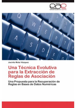 Una Técnica Evolutiva para la Extracción de Reglas de Asociación