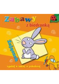 Zabawy z biedronką - Zajączek