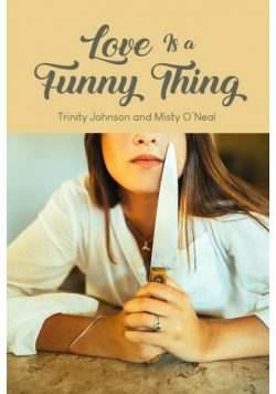 Love Is a Funny Thing
