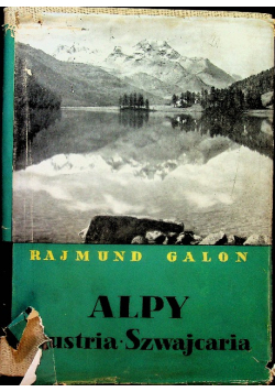 Alpy Austria Szwajcaria
