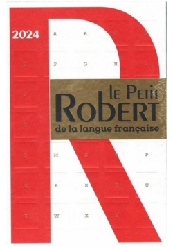 Petit Robert de la langue francaise 2024 Słownik