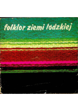 Folklor ziemi łódzkiej