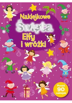 Naklejkowe Święta. Elfy i wróżki