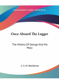 Once Aboard The Lugger