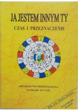 Ja jestem innym ty Czas i przeznaczenie