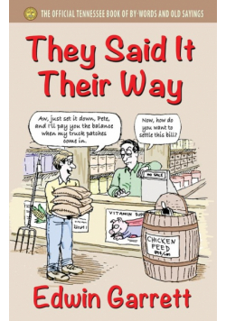 They Said It Their Way