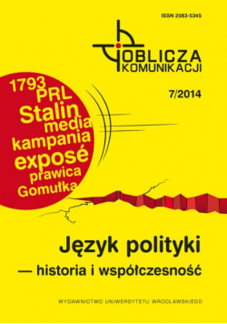 Oblicza komunikacji 7/2014 Język polityki historia