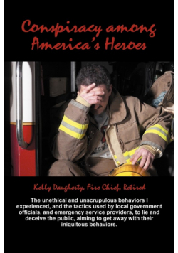 Conspiracy Among America's Heroes