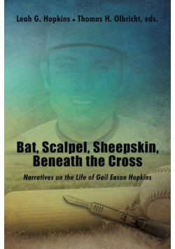 Bat, Scalpel, Sheepskin, Beneath the Cross