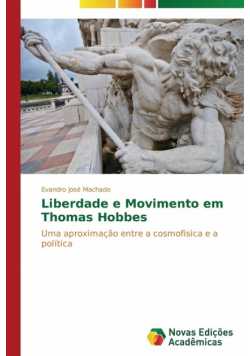 Liberdade e Movimento em Thomas Hobbes
