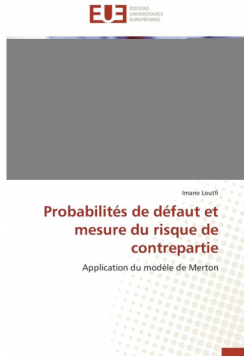Probabilités de défaut et mesure du risque de contrepartie