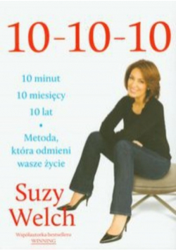 10 10 10 10 minut 10 miesięcy 10 lat