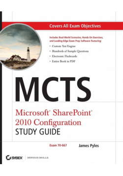 MCTS Microsoft SharePoint 2010 Configuration Study Guide