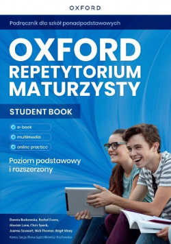 Oxford Repetytorium maturzysty Student Book Poziom podstawowy i rozszerzony