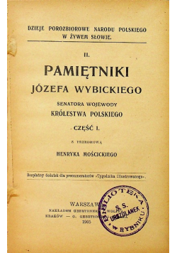Pamiętniki Józefa Wybickiego Część I 1905 r.