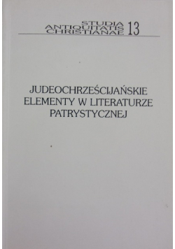 Judeochrześcijańskie elementy w literaturze Patrystycznej