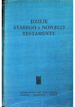 Dzieje Starego i Nowego Testamentu