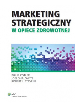 Marketing strategiczny w opiece zdrowotnej